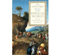 The Oxford History of the Biblical World