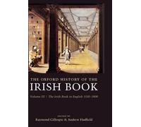The Oxford History of the Irish Book, Volume III: The Irish Book in English, 155