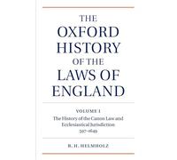 The Oxford History of the Laws of England Volume I: The Canon Law and Ecclesiastical Jurisdiction from 597 to the 1640s (The Oxford History of the Laws of England Series ISBN 0-19-961352-4)