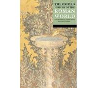The Oxford History of the Roman World, Boardman, J