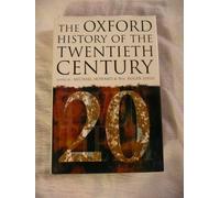The Oxford History of the Twentieth Century