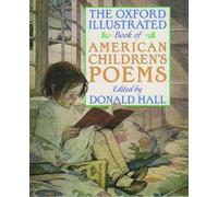 The Oxford Illustrated Book of American Children's Poems by Hall (English) Paper