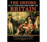 The Oxford Illustrated History of Britain (Oxford Paperbacks)