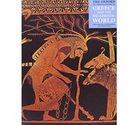 The Oxford Illustrated History of Greece and the Hellenistic World