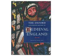 The Oxford Illustrated History of Medieval England