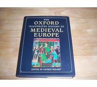 The Oxford Illustrated History of Medieval Europe