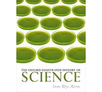 The Oxford Illustrated History of Science