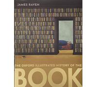 The Oxford Illustrated History of the Book