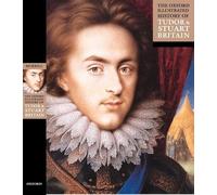 The Oxford Illustrated History of Tudor and Stuart Britain