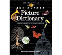 The Oxford Picture Dictionary: English-Russian Edition (The Oxford Picture Dictionary Program)