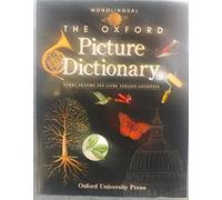 The Oxford Picture Dictionary: Monolingual Edition (The Oxford Picture Dictionary Program)