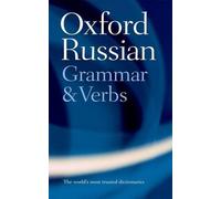 The Oxford Russian Grammar and Verbs by Terence Wade - 9780198603801