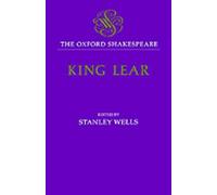 The Oxford Shakespeare: The History of King Lear by William S... - 9780198182900