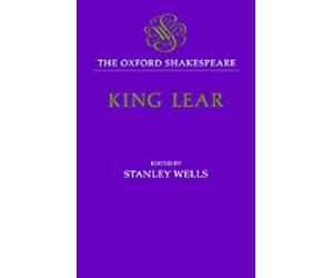 The Oxford Shakespeare: The History of King Lear by William S... - 9780198182900