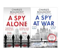 The Oxford Spy Ring Series by Charles Beaumont 2 Books Collection Set (A Spy Alone & A Spy at War)