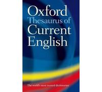 The Oxford Thesaurus of Current English