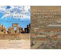 The Oxford World History of Empire: Two-Volume Set