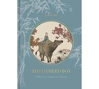 The Oxherd Boy: Parables of Love, Compassion, and Community