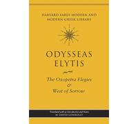 The Oxopetra Elegies and West of Sorrow: 2 (Harvard Early Modern and Modern Greek Library)