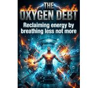 The Oxygen Debt: Reclaiming energy by breathing less not more