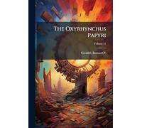 The Oxyrhynchus Papyri
