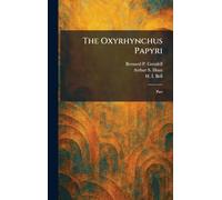 The Oxyrhynchus Papyri: Part