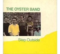 The Oyster Band - Step Outside [Vinyl LP]
