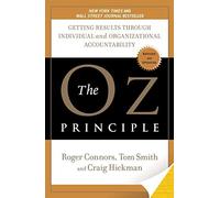The Oz Principle by Hickman, Craig Published by Portfolio Trade Rev Upd edition (2010) Paperback