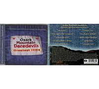 The Ozark Mountain Daredevils - Greatest Hits: (The Alternate Versions)