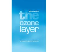 The Ozone Layer – A Philosophy of Science Perspective – Cambridge University Press