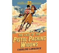 The P. K. Pinkerton Mysteries: The Case of the Pistol-packing Widows: Book 3