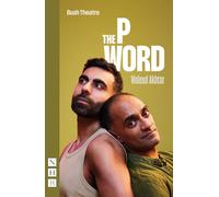 The P Word: 2026 edition (NHB Modern Plays)