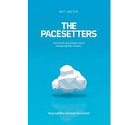 The Pacesetters: The British accountancy firms reshaping their industry