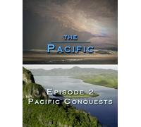 The Pacific - Episode 2: Pacific Conquests