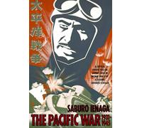 The Pacific War, 1931-1945: A Critical Perspective on Japan's Role in World War II