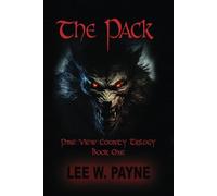 The Pack: 1 (Pine View County Trilogy)