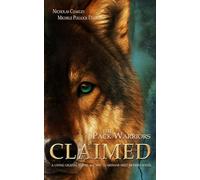The Pack Warriors: Claimed: Season 2