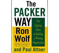 The Packer Way: Nine Stepping Stones to Building a Winning Organization