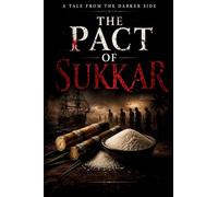 The Pact of Sukkar: A Tale From The Darker Side
