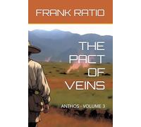 THE PACT OF VEINS: ANTHOS - VOLUME 3 (Anthos (EN))