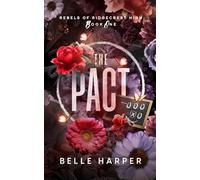 The Pact: Rebels of Ridgecrest High