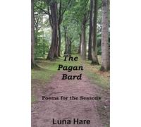 The Pagan Bard: Poems for the Seasons
