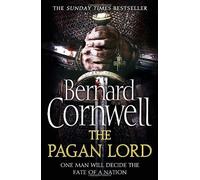 The Pagan Lord (The Last Kingdom Series, Book 7) by Cornwell, Bernard (May 22, 2014) Paperback