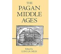 The Pagan Middle Ages