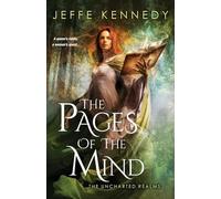 The Pages Of The Mind: 1 (Uncharted Realms)