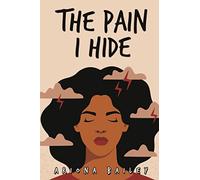 The Pain I Hide