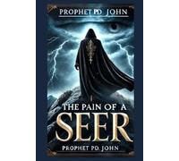 The Pain of a Seer