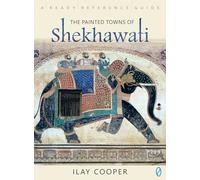 The Painted Towns Of Shekhawati