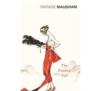 The Painted Veil (Vintage Classics) by Maugham, W Somerset ( 2001 )