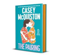 The Pairing: From the Bestselling Author of Red, White & Royal Blue